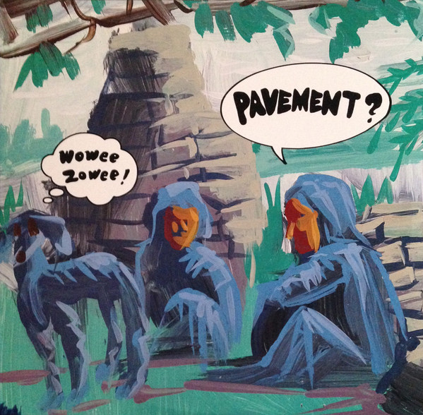 Pavement - Wowee Zowee | Matador (OLE 130-1) - main