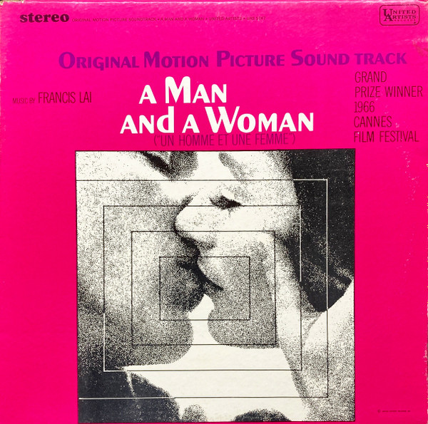 Francis Lai - A Man And A Woman (Original Motion Picture Soundtrack) | United Artists Records (UAS 5147) - main Francis Lai - A Man And A Woman (Original Motion Picture Soundtrack) | United Artists Records (UAS 5147) - main