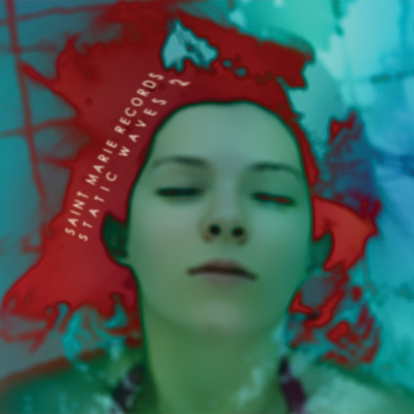 Various - Static Waves 2 | Saint Marie Records (SMR035) - main Various - Static Waves 2 | Saint Marie Records (SMR035) - main