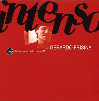 Gerardo Frisina - Intenso | Schema (SCEP 367)