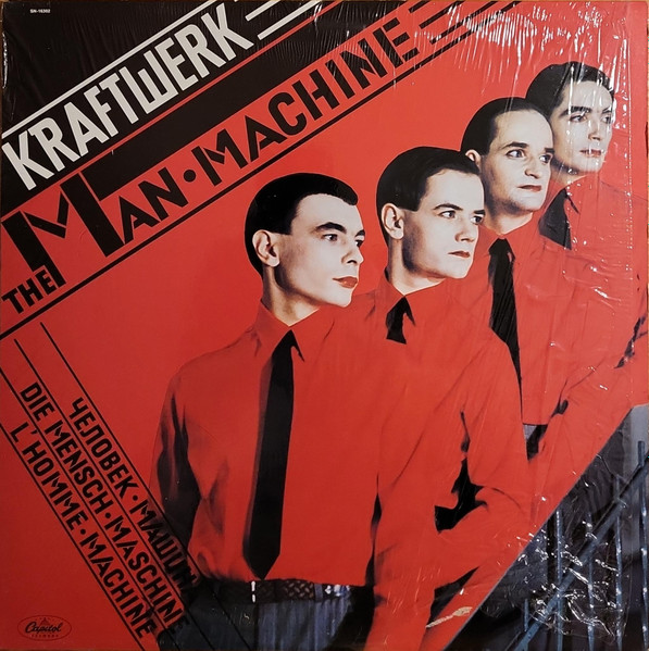 Kraftwerk - The Man Machine | Capitol Records (S11-56854) Kraftwerk - The Man Machine | Capitol Records (S11-56854)