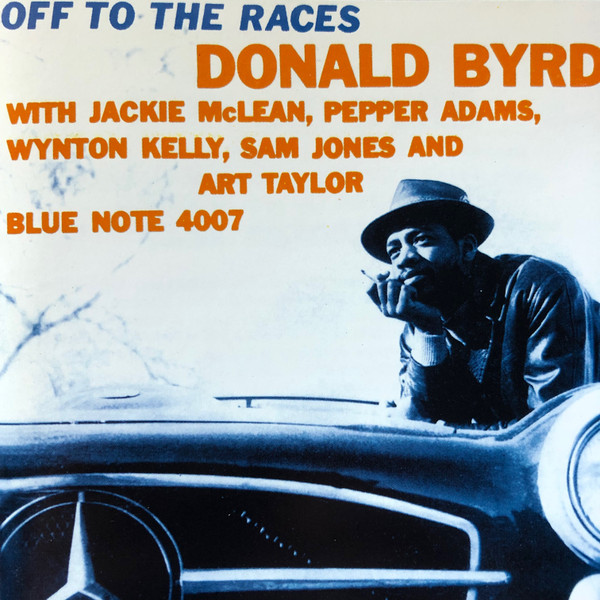 Donald Byrd - Off To The Races | Blue Note (TOCJ-4007) - main