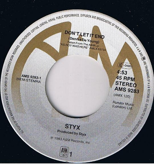 Styx - Don't Let It End | A&M Records (AMS 9283) - 3