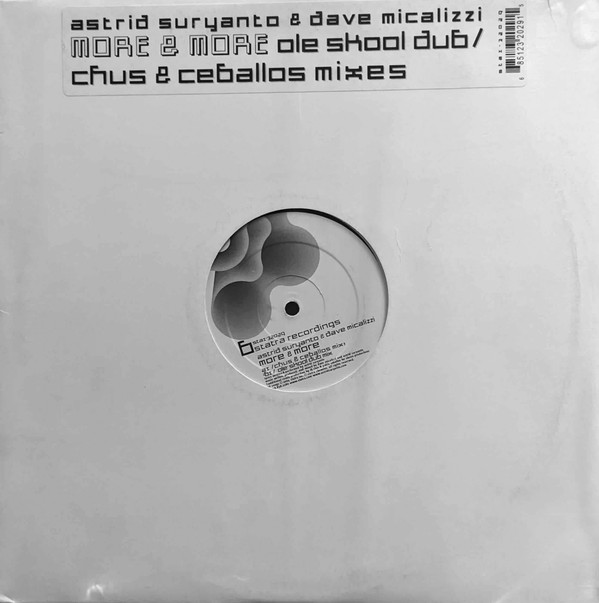 Astrid Suryanto & Dave Micalizzi - More & More (Remixes) | Statra Recordings (STA1-32029) - main Astrid Suryanto & Dave Micalizzi - More & More (Remixes) | Statra Recordings (STA1-32029) - main
