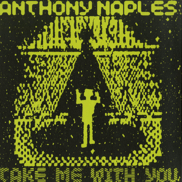 Anthony Naples - Take Me With You | ANS (ANS2000)