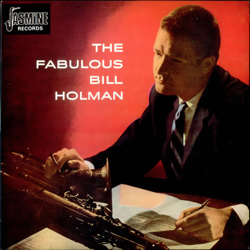 Bill Holman - The Fabulous Bill Holman | Jasmine Records (JASM 1009)