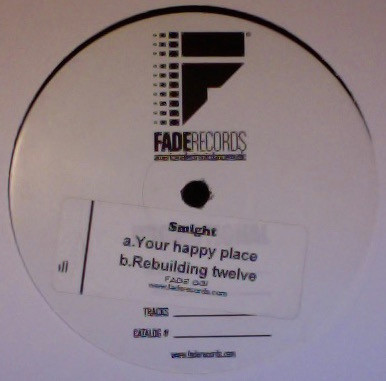 Smight - Your Happy Place / Rebuilding Twelve | Fade Records (FD031)