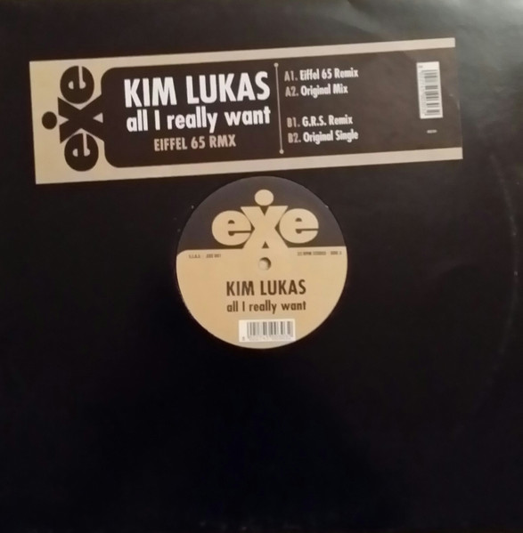 Kim Lukas - All I Really Want (Eiffel 65 Remix) | Exe Records (EXE 001)