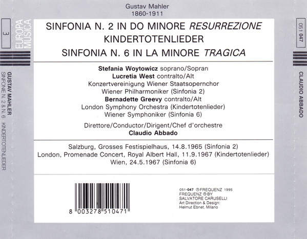 Claudio Abbado , Gustav Mahler - Sinfonie N. 2 & N. 6 - Kindertotenlieder | Frequenz (051 047) - 2