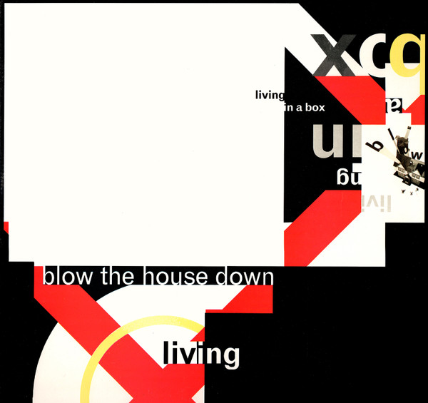 Living In A Box - Blow The House Down | Chrysalis (4V9 43363) - main