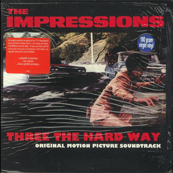 The Impressions - Three The Hard Way (Original Motion Picture Soundtrack) | Get Back (get8007)
