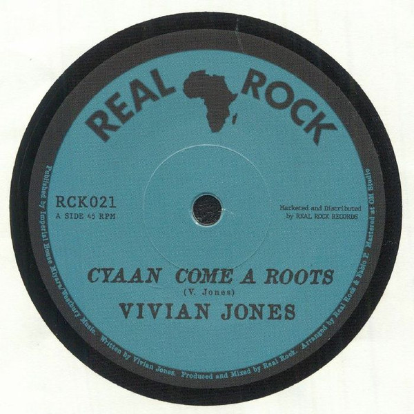 Vivian Jones - Cyaan Come A Roots | Real Rock (RCK021)