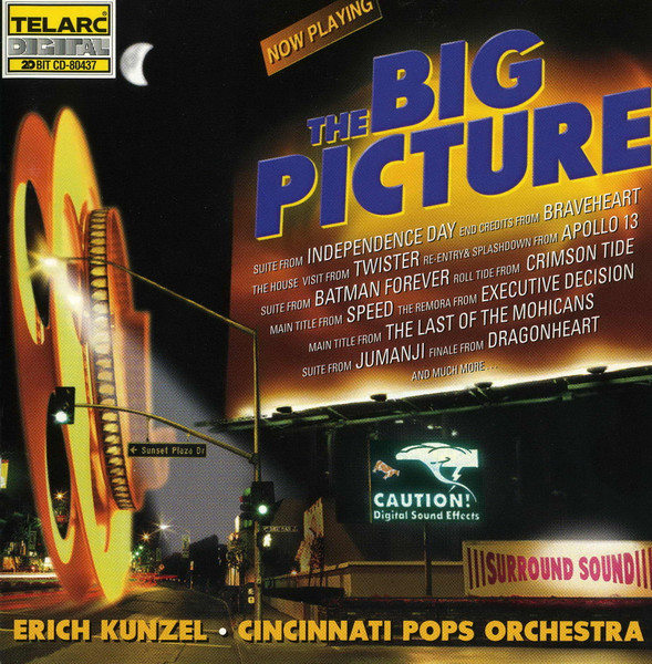 Erich Kunzel / Cincinnati Pops Orchestra - The Big Picture | Telarc Digital (CD-80437)
