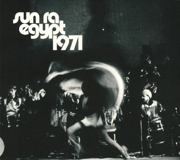 Sun Ra - Egypt 1971 | Strut (STRUT209CD)