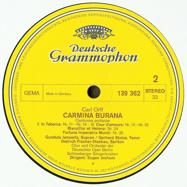 Carl Orff – Gundula Janowitz · Gerhard Stolze · Dietrich Fischer-Dieskau / Chor Der Deutschen Oper Berlin und Orchester Der Deutschen Oper Berlin / Eugen Jochum - Carmina Burana | Deutsche Grammophon (139 362) - 3