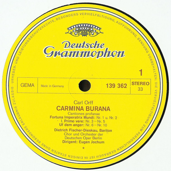 Carl Orff – Gundula Janowitz · Gerhard Stolze · Dietrich Fischer-Dieskau / Chor Der Deutschen Oper Berlin und Orchester Der Deutschen Oper Berlin / Eugen Jochum - Carmina Burana | Deutsche Grammophon (139 362) - 2