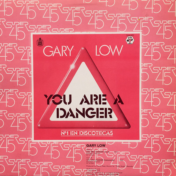 Gary Low - You Are A Danger | Hispavox (549 005) - 2 Gary Low - You Are A Danger | Hispavox (549 005) - 2