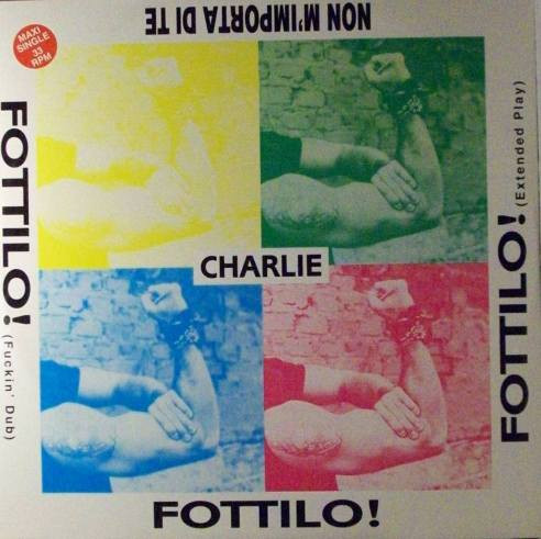 Charlie - Fottilo! | Psycho Records (PSY 8601) - main Charlie - Fottilo! | Psycho Records (PSY 8601) - main