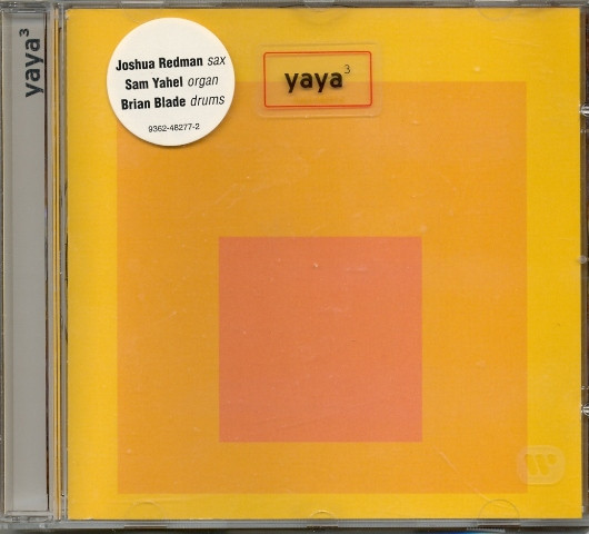 Yaya³ - Yaya³ | Loma Records (9362-48277-2) - 2