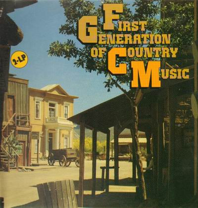 Various - First Generation of Country Music | Intercord Ton GmbH (INT 155.049) - main Various - First Generation of Country Music | Intercord Ton GmbH (INT 155.049) - main