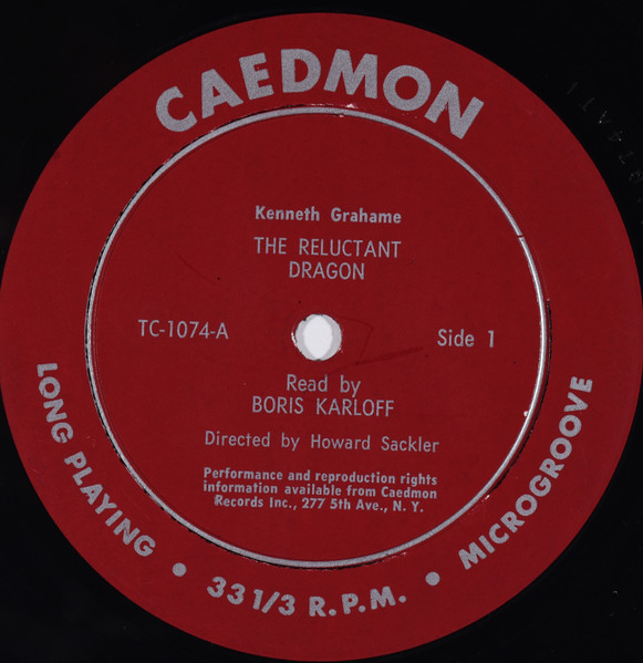 Kenneth Grahame / Boris Karloff - The Reluctant Dragon | Caedmon Records (TC 1074) - 3 Kenneth Grahame / Boris Karloff - The Reluctant Dragon | Caedmon Records (TC 1074) - 3