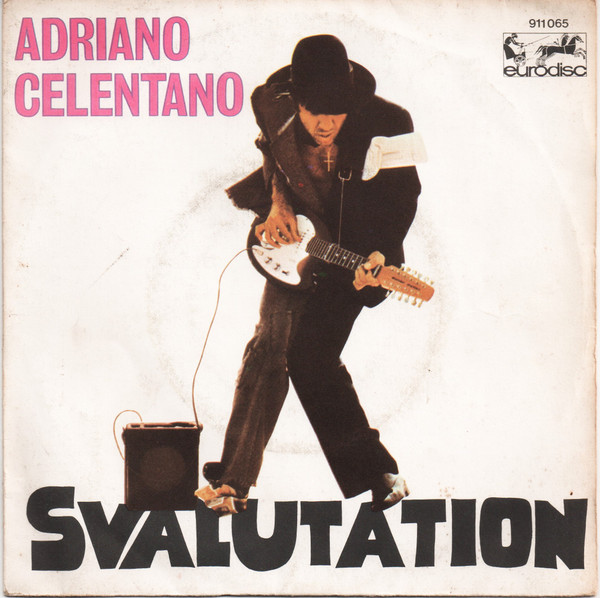 Adriano Celentano - Svalutation | Eurodisc (911065) - main
