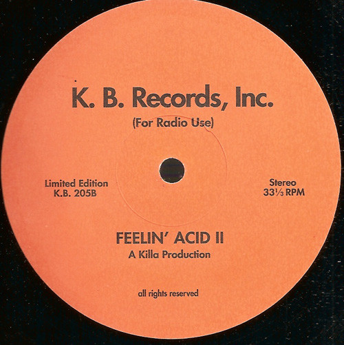 Killa Productions - Feelin' Acid II | K. B. Records Inc. (KB 205) - 2