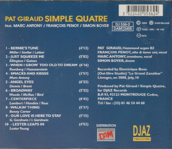 Pat Giraud Simple Quatre Featuring Marc Antony , François Penot , Simon Boyer - Smacks And Kisses | Djaz Records (DJ 536-2) - 2