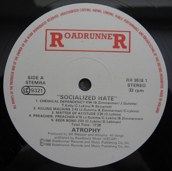 Atrophy - Socialized Hate | Roadrunner Records (RR 9518 1) - 3