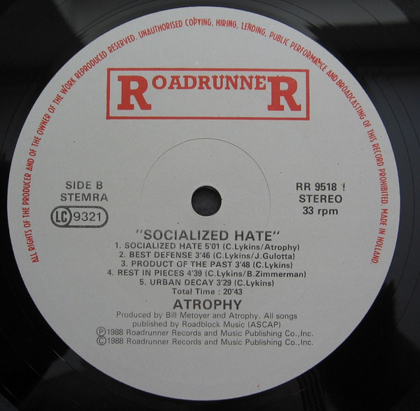 Atrophy - Socialized Hate | Roadrunner Records (RR 9518 1) - 4