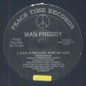 Man Freddy - Back In The Daze | Peace Time Records (PT500)