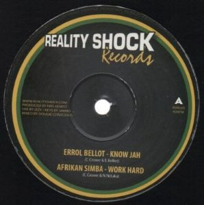 Errol Bellot / Afrikan Simba / Mikey General - Know Jah / Work Hard / Mister Sun | Reality Shock Records (RSR020) - main