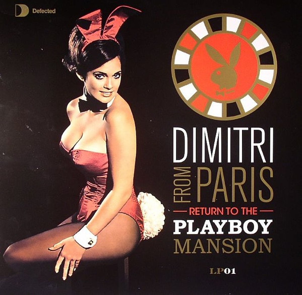 Dimitri From Paris - Return To The Playboy Mansion (LP 01) | ITH Records (PBM02LP 1)