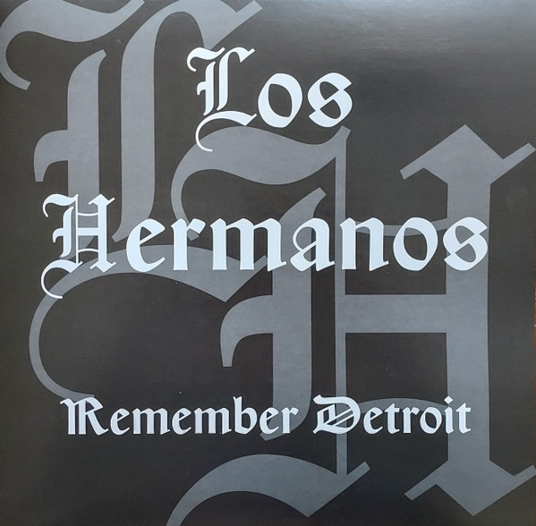 Los Hermanos - Remember Detroit | Rawax Motor City Edition (GM-03) Los Hermanos - Remember Detroit | Rawax Motor City Edition (GM-03)