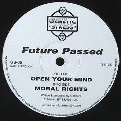Future Passed - Open Your Mind / Moral Rights | Genetic Stress (GS-05) - main
