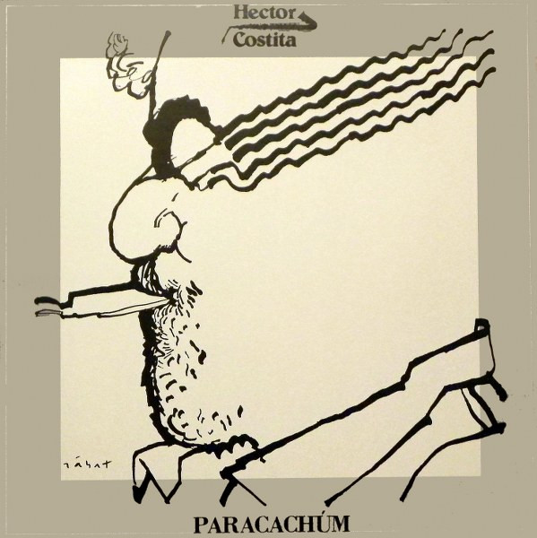 Hector Costita - Paracachúm | Som Da Gente (SDG-022/85)