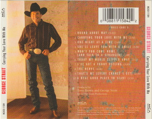 George Strait - Carrying Your Love With Me | MCA Nashville (MCASD-11584) - 2