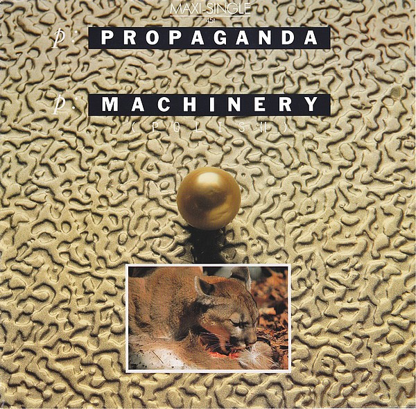 Propaganda - p: Machinery (Polish) | Island Records (602 014-213)