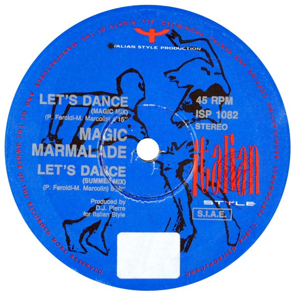 Magic Marmalade - Let's Dance | Italian Style Production (ISP 1082) - 3