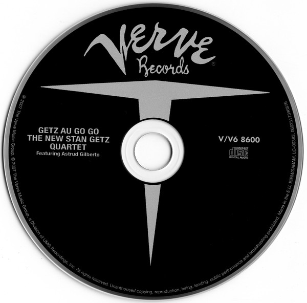 The New Stan Getz Quartet Featuring Astrud Gilberto - Getz Au Go Go | Verve Records (0602517396876) - 3 The New Stan Getz Quartet Featuring Astrud Gilberto - Getz Au Go Go | Verve Records (0602517396876) - 3