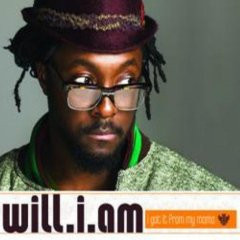 Will I Am - I Got It From My Mama | Interscope Records (1748758)