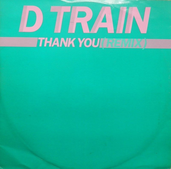 D-Train - Thank You | Prelude Records (MHST 102)