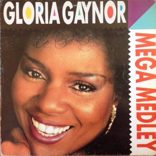 Gloria Gaynor Featuring Wrecia Ford & Royal Valoure - Mega Medley | Max Music (MMA-456)