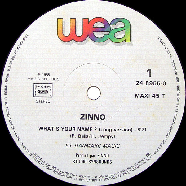 Zinno - What's Your Name? (Version Originale) | WEA (24 8955-0) - 2