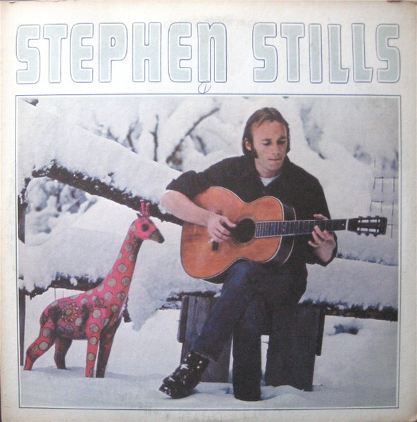 Stephen Stills - Stephen Stills | Atlantic (SD 7202) Stephen Stills - Stephen Stills | Atlantic (SD 7202)