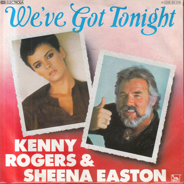 Kenny Rogers & Sheena Easton - We've Got Tonight | Liberty (1C 006 83374)