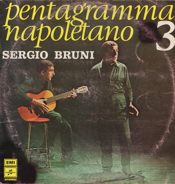 Sergio Bruni - Pentagramma Napoletano 3 | Columbia (3C 054-17330) - main Sergio Bruni - Pentagramma Napoletano 3 | Columbia (3C 054-17330) - main