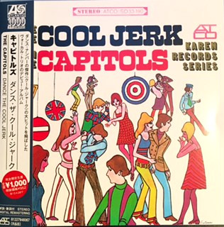 The Capitols - Dance The Cool Jerk With The Capitols | ATCO Records (81227946067) - main