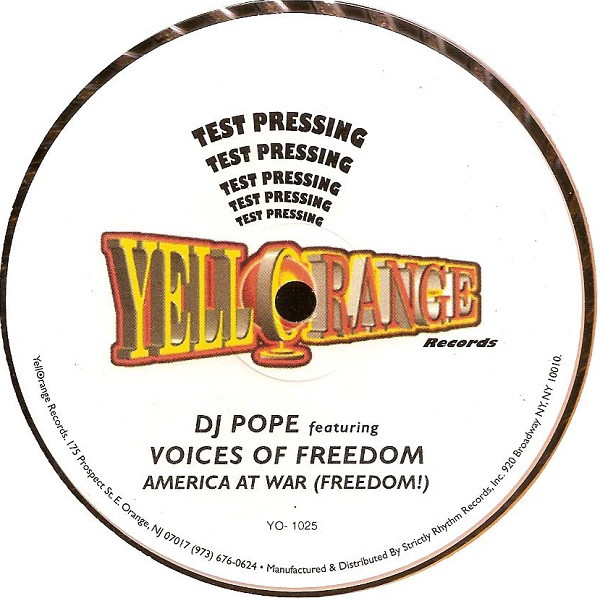 DJ Pope Featuring Voices For Freedom - America At War (Freedom) | Yellorange (YO-1025)