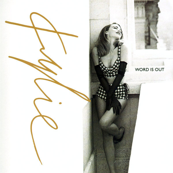 Kylie Minogue - Word Is Out | PWL Records (PWLT 204)